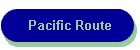 Pacific Route