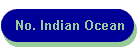 No. Indian Ocean