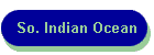 So. Indian Ocean