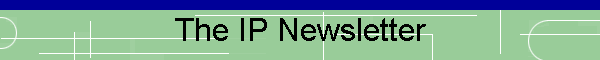 The IP Newsletter