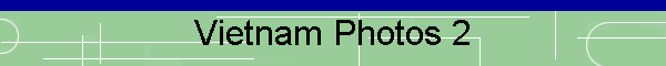 Vietnam Photos 2